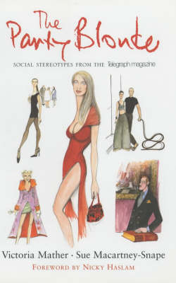 Book cover for The Party Blonde and Other Social Stereotypes from the "Telegraph Magazine"