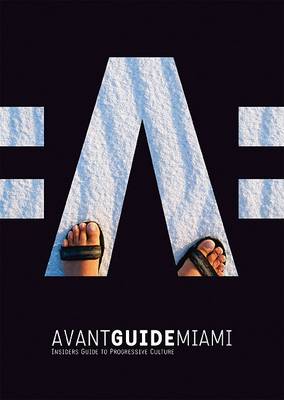 Book cover for Avant-Guide Miami