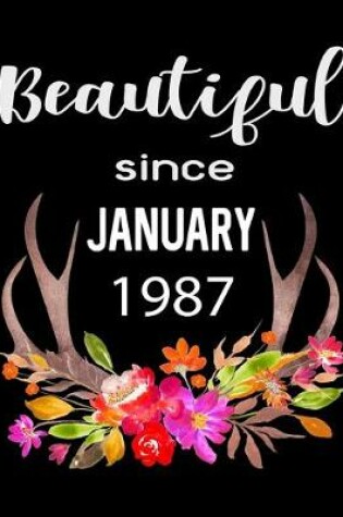 Cover of Beautiful Since January 1987