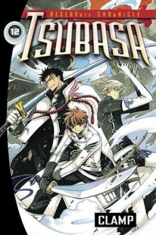 Cover of Tsubasa, Volume 12