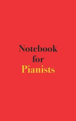 Book cover for Notebook for Pianists