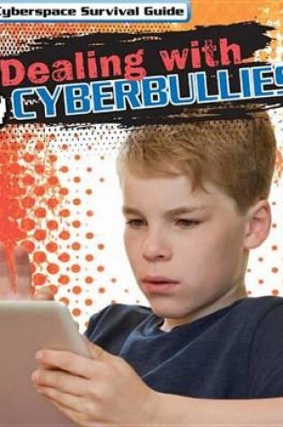 Cover of Dealing with Cyberbullies
