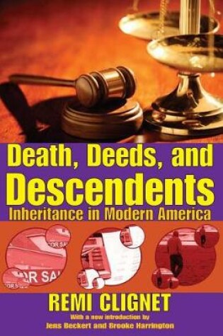 Cover of Death, Deeds, and Descendents