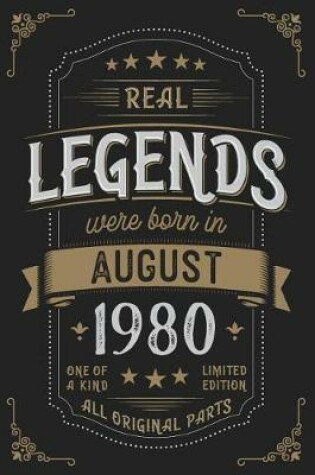 Cover of Real Legends were born in August 1980