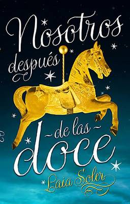 Book cover for Nosotros Despues de Las Doce