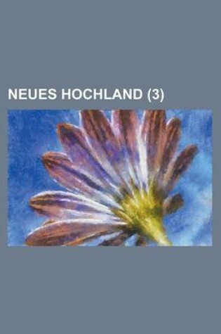 Cover of Neues Hochland (3 )