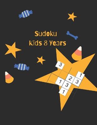 Book cover for Sudoku Kids 8 Years