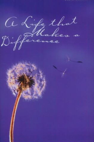 Cover of A Life That Makes a Difference