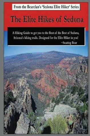 Cover of The Elite Hikes of Sedona