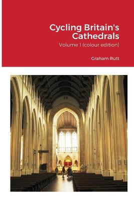 Book cover for Cycling Britain's Cathedrals