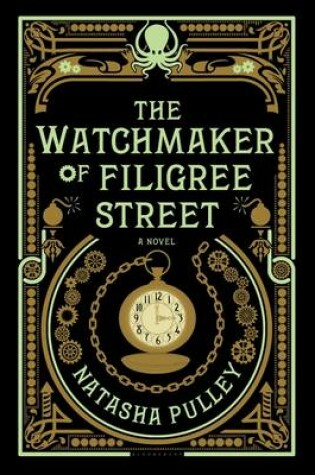 The Watchmaker of Filigree Street