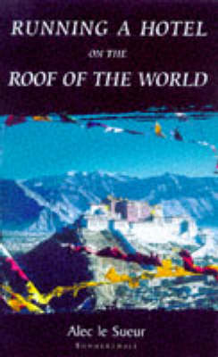 Book cover for Running a Hotel on the Roof of the World