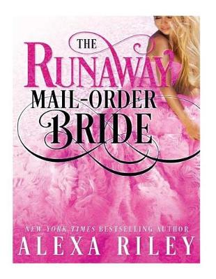 Book cover for The Runaway Mail-Order Bride