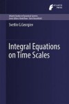 Book cover for Integral Equations on Time Scales