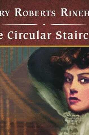 Cover of The Circular Staircase, with eBook