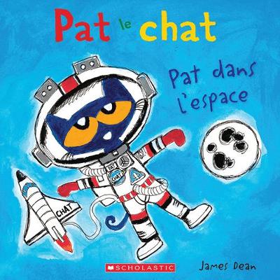 Book cover for Pat Le Chat: Pat Dans l'Espace