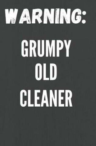 Cover of Grumpy Old Cleaner