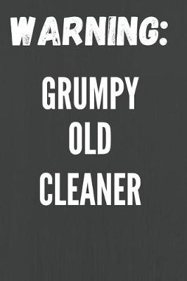 Book cover for Grumpy Old Cleaner