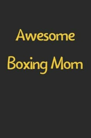 Cover of Awesome Boxing Mom