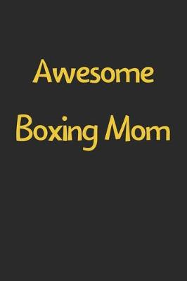 Book cover for Awesome Boxing Mom