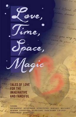 Book cover for Love, Time, Space, Magic