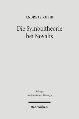 Book cover for Die Symboltheorie bei Novalis