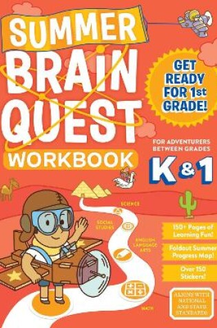 Cover of Summer Brain Quest: Between Grades K & 1