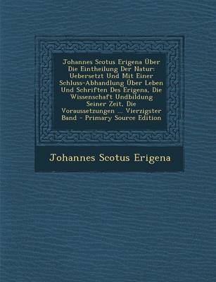 Book cover for Johannes Scotus Erigena Uber Die Eintheilung Der Natur