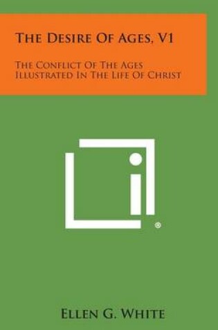 Cover of The Desire of Ages, V1