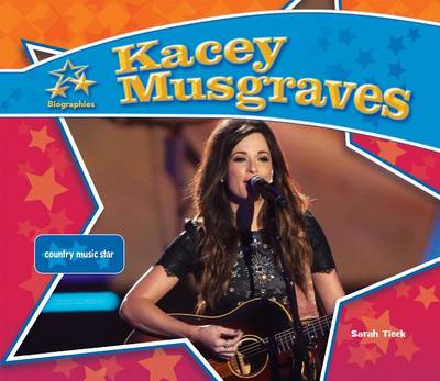 Book cover for Kacey Musgraves: Country Music Star