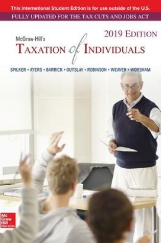 Cover of ISE McGraw-Hill's Taxation of Individuals 2019 Edition