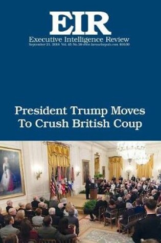 Cover of President Trump Moves To Crush British Coup