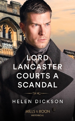 Cover of Lord Lancaster Courts A Scandal