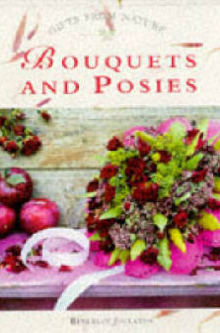 Cover of Bouquets and Posies