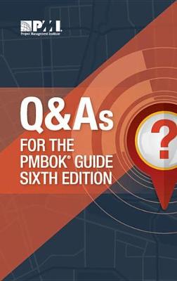 Book cover for Q & as for the Pmbok(r) Guide Sixth Edition