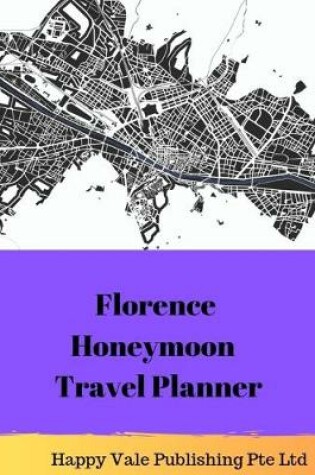 Cover of Florence Honeymoon Travel Planner