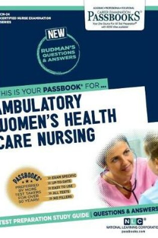 Cover of Ambulatory Women's Health Care Nursing (Cn-24)