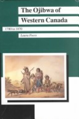 Cover of The Ojibway of Western Canada