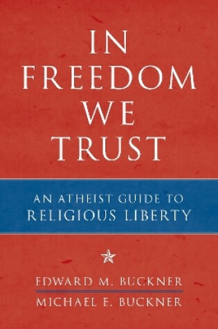 Cover of In Freedom We Trust