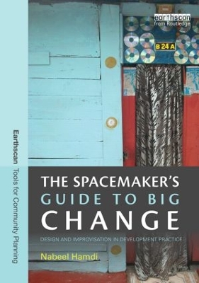 Book cover for The Spacemaker's Guide to Big Change