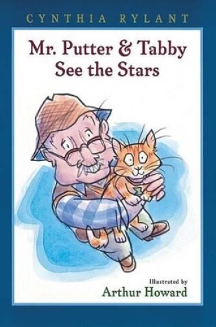 Cover of Mr. Putter and Tabby See the Stars
