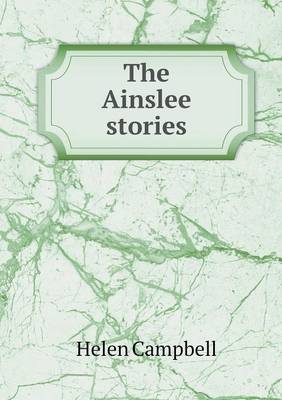 Book cover for The Ainslee stories