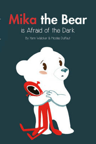 Cover of Mika the Bear