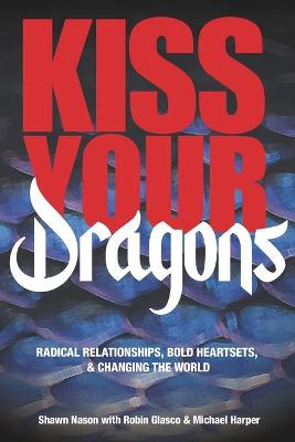 Book cover for Kiss Your Dragons