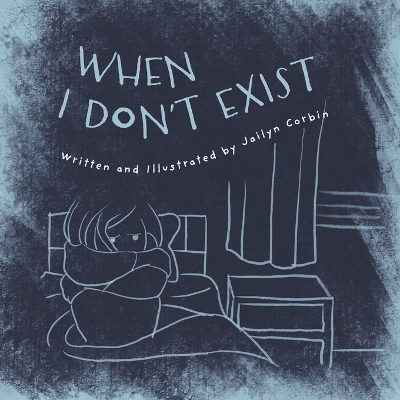 Cover of When I Don't Exist