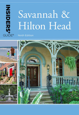 Cover of Insiders' Guide(r) to Savannah & Hilton Head