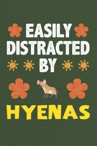 Cover of Easily Distracted By Hyenas