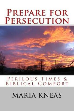 Cover of Prepare for Persecution