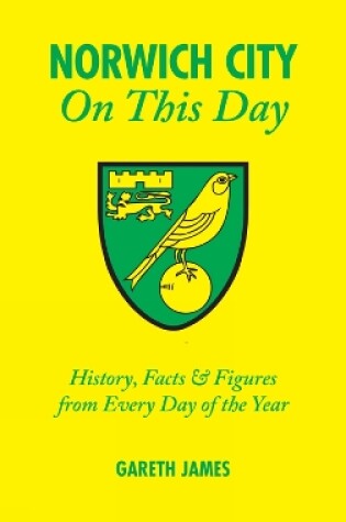Cover of Norwich City on This Day