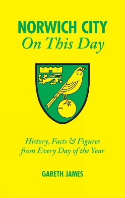 Book cover for Norwich City on This Day